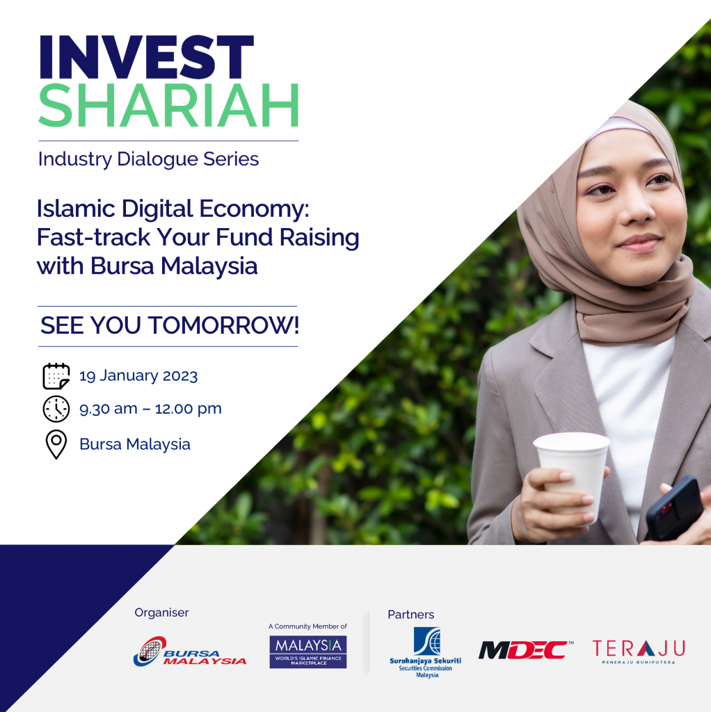 INVEST SHARIAH – INDUSTRY DIALOGUE SERIES 2022 | Above Creative Events